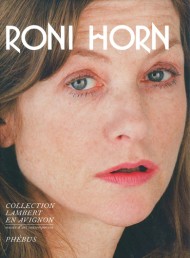 Roni Horn Roni Horn